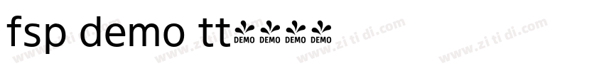 fsp demo tt字体转换